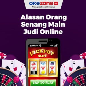 alasan-orang-senang-main-judi-online_AlsqciOGxh